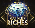 Multiplier Riches